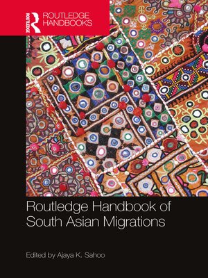 cover image of Routledge Handbook of South Asian Migrations